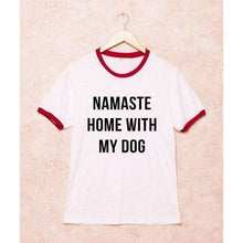 Namaste Home With My Dog TShirt,tshirt,Mindful Bohemian,Mindful Bohemian