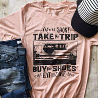 Life is Short Take Trip Buy Shoes Eat Cake Tshirt,tshirt,[product_vender],Mindful Bohemian